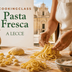Cooking Class Pasta Fresca a Lecce
